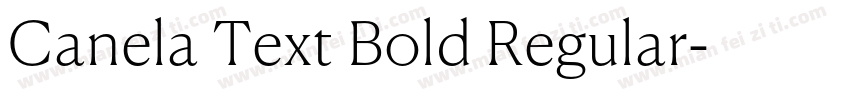 Canela Text Bold Regular字体转换